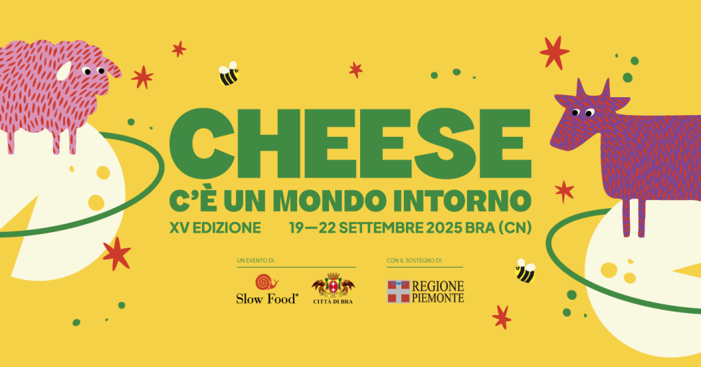 XV edizione Cheese - 19/22 settembre 2025 - BRA (CN)