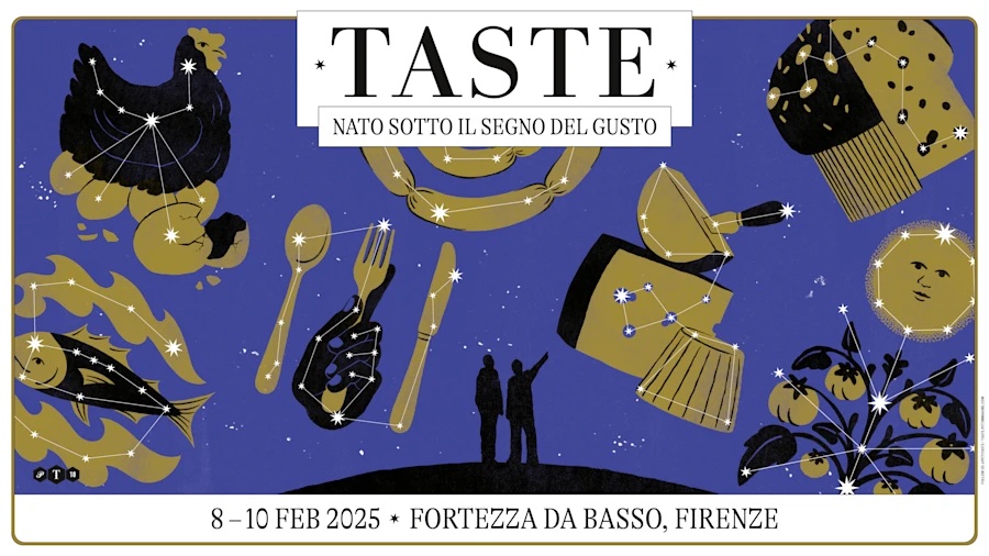 Taste 18 - 8/10 febbraio 2025 - Fortezza da Basso, Firenze